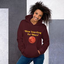Load image into Gallery viewer, "Now boarding for Mars!" Women's Hoodie