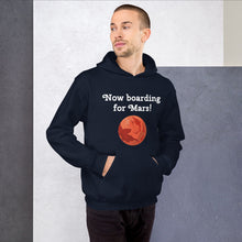 Load image into Gallery viewer, "Now boarding for Mars!" Men's Hoodie