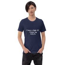 Load image into Gallery viewer, "I have a high IQ I know my A,B,Cs" Men's T-Shirt