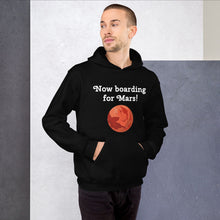 Load image into Gallery viewer, "Now boarding for Mars!" Men's Hoodie